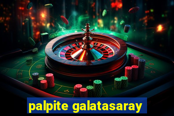 palpite galatasaray